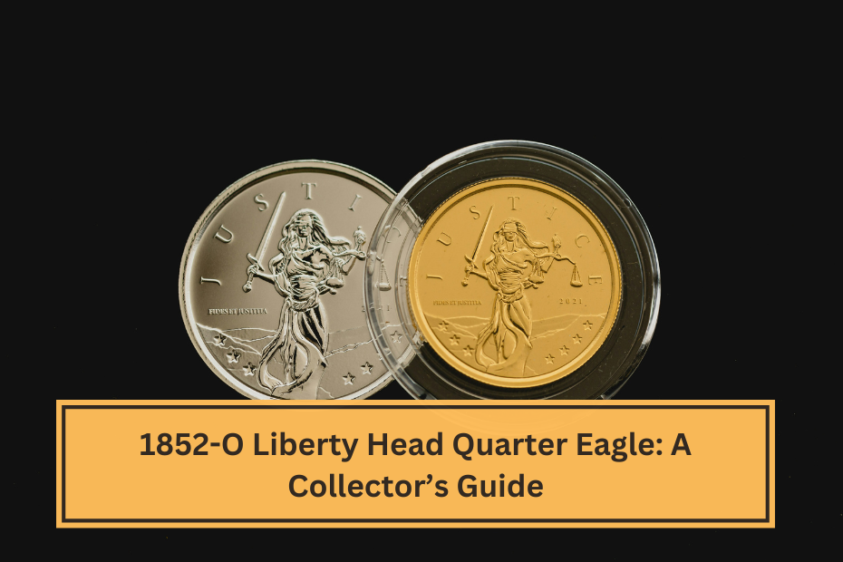 1852-O Liberty Head Quarter Eagle A Collector’s Guide (1)