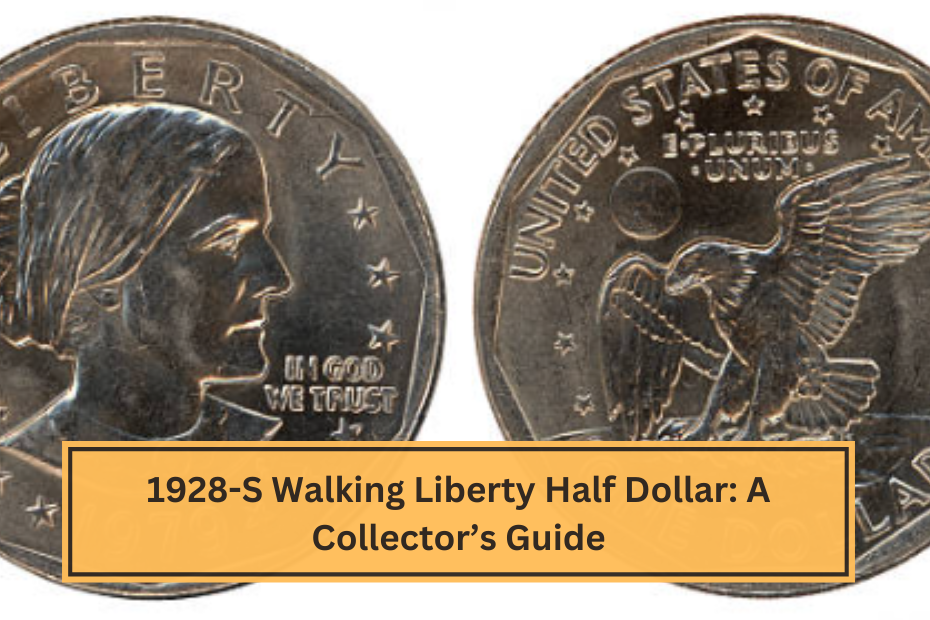 1928-S Walking Liberty Half Dollar A Collector’s Guide