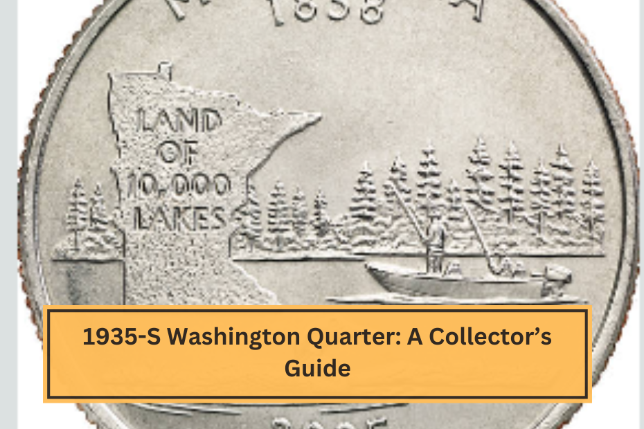 1935-S Washington Quarter A Collector’s Guide