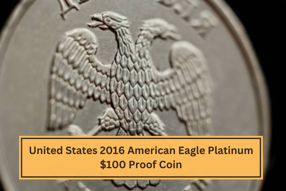 United States 2016 American Eagle Platinum $100 Proof Coin